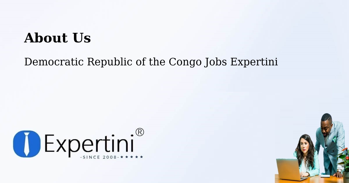 About Expertini Recruitment Platform  – Kongolo - Kongolo, Democratic Republic of the Congo Jobs Expertini