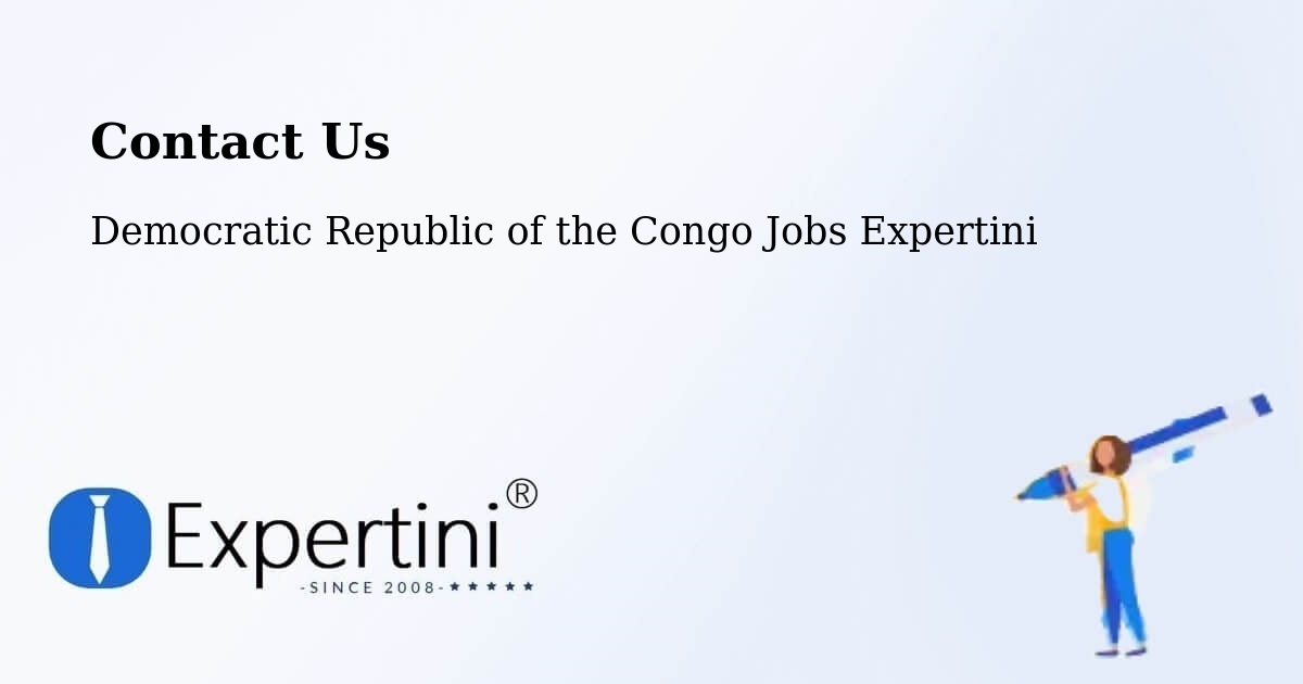 Contact Expertini – Kongolo - Democratic Republic of the Congo Jobs Expertini