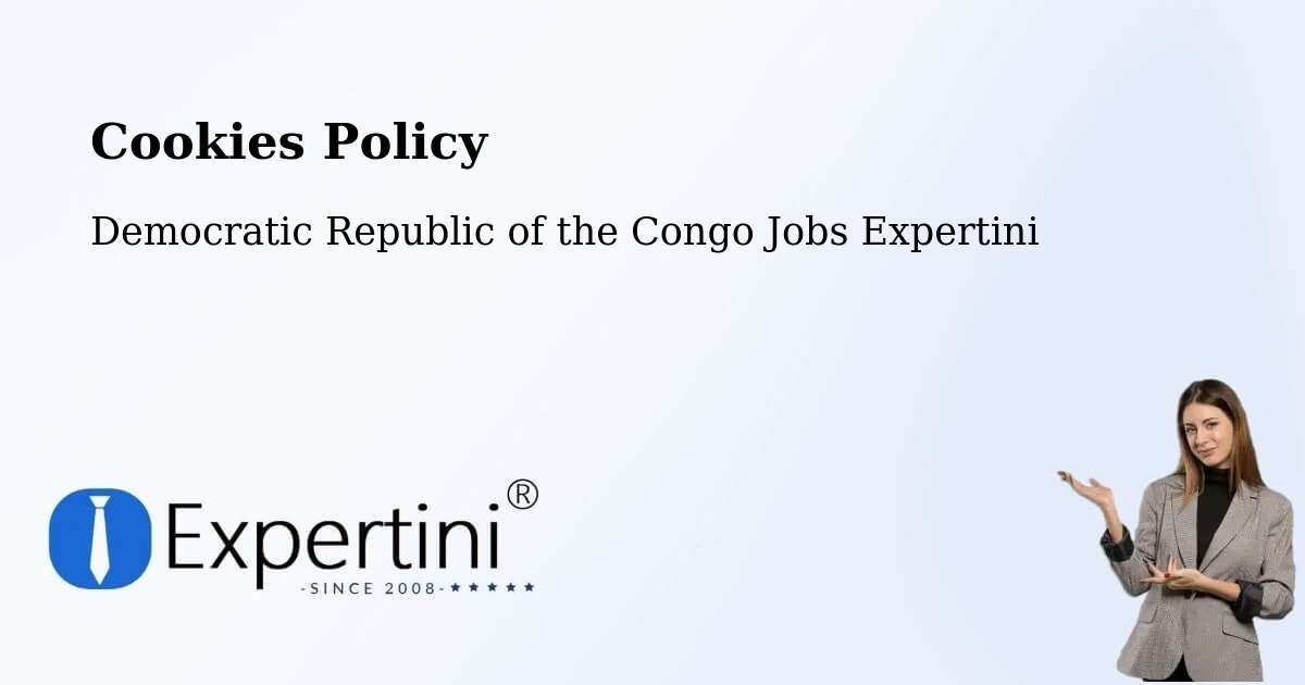 Cookie Policy – Kongolo - Democratic Republic of the Congo Jobs Expertini